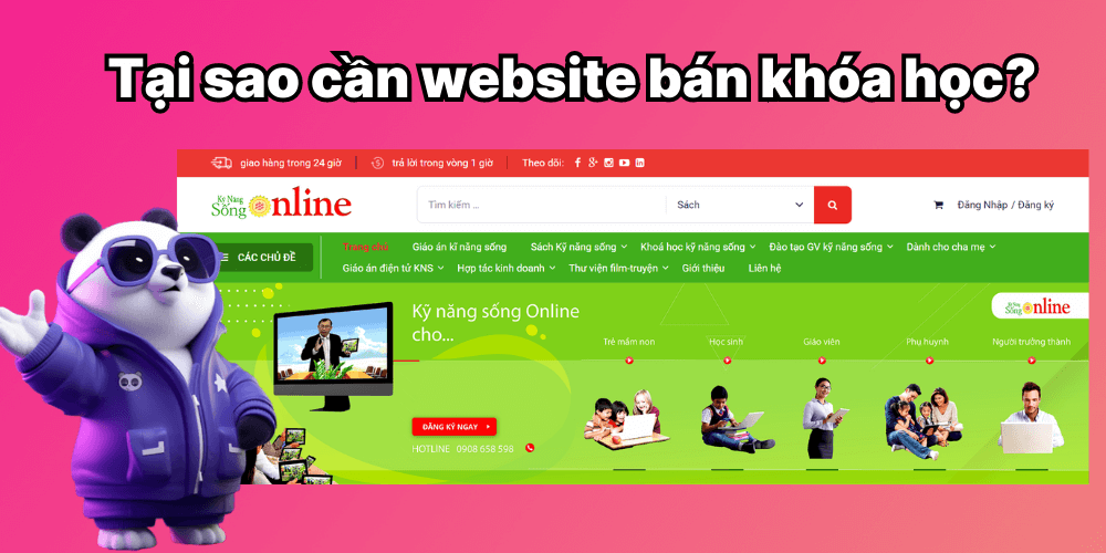 Tại sao bạn nên thiết kế website bán khóa học online?