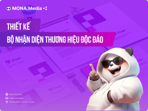Thiết kế bộ nhận diện thương hiệu độc quyền cùng MONA Media