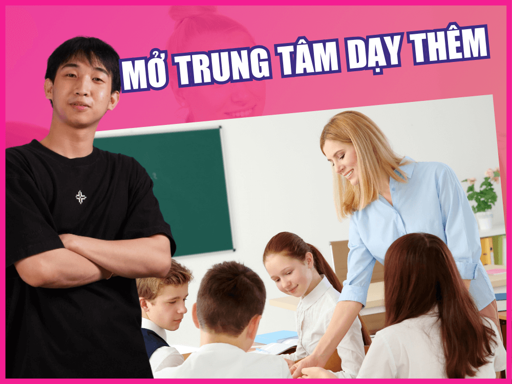 Kinh nghiệm mở trung tâm dạy thêm, cần có những gì?