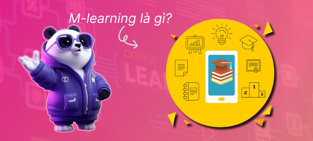 M-learning là gì?