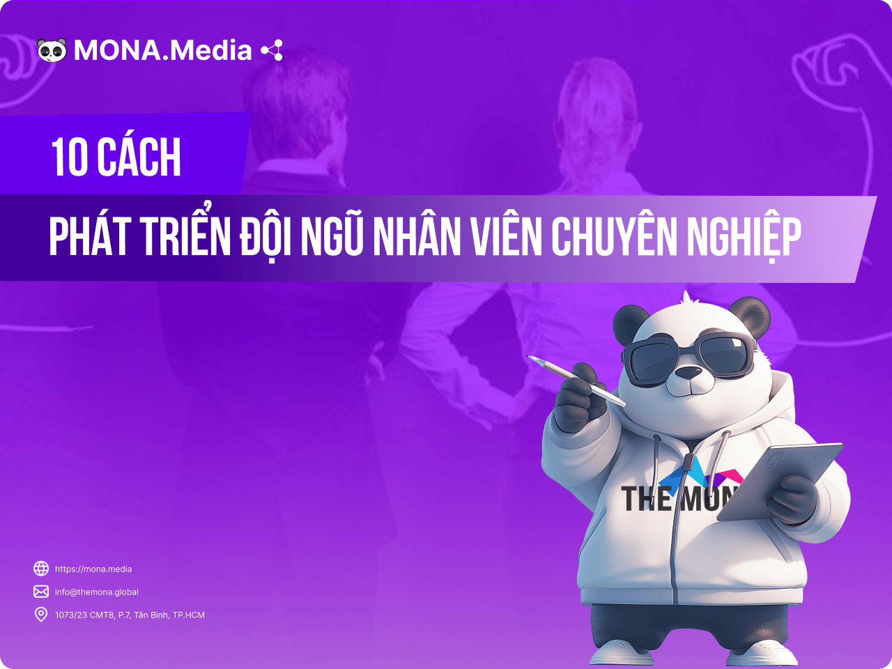 Cách phát triển đội ngũ nhân viên chuyên nghiêp