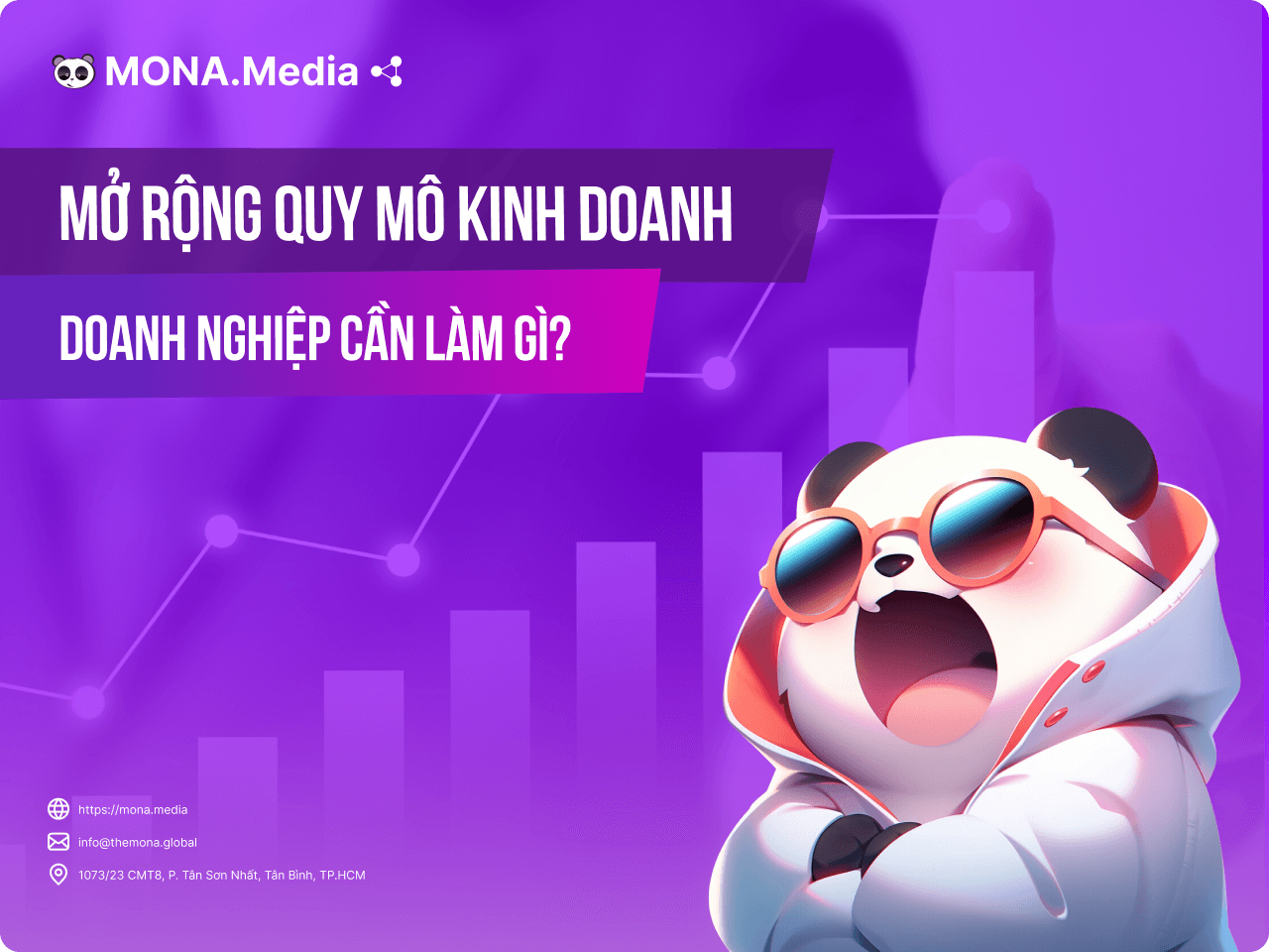 Doanh nghiệp mở rộng kinh doanh phải làm gì