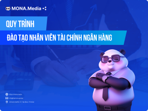 Xây Dựng Tài Liệu Đào Tạo Nhân Viên Tài Chính Ngân Hàng