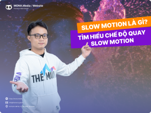 Slow Motion Là Gì? Lưu Ý Về Chế Độ Quay Video Slow Motion