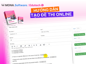 Hướng Dẫn Tạo Đề Thi Trực Tuyến Nhanh Chóng Cho Trường Học, Trung Tâm Giáo Dục