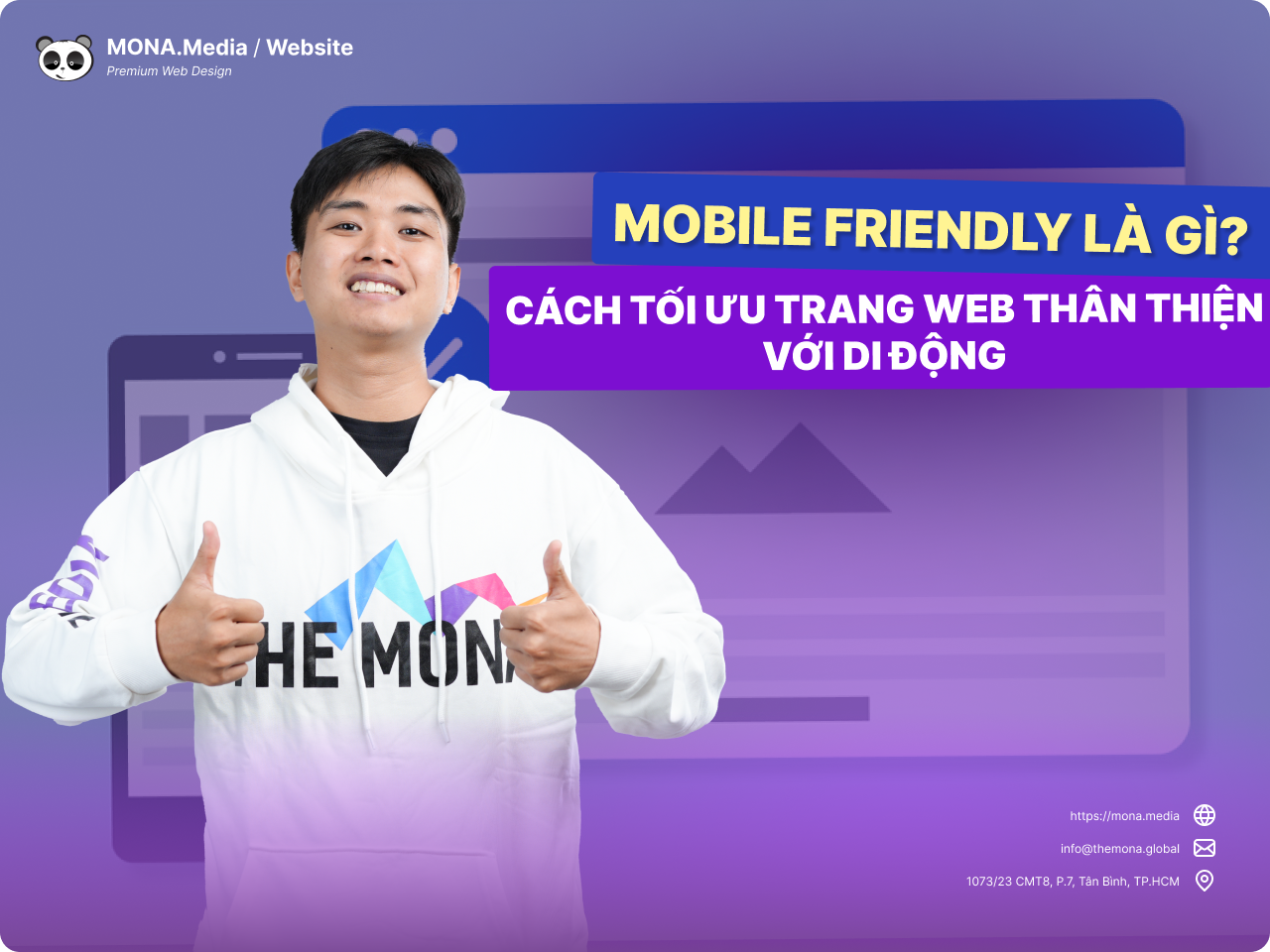 Mobile Friendly là gì? Cách tối ưu trang web thân thiện trên di động
