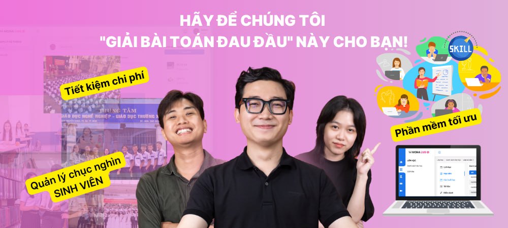 Phần mềm MONA Educenter có gì khác biệt