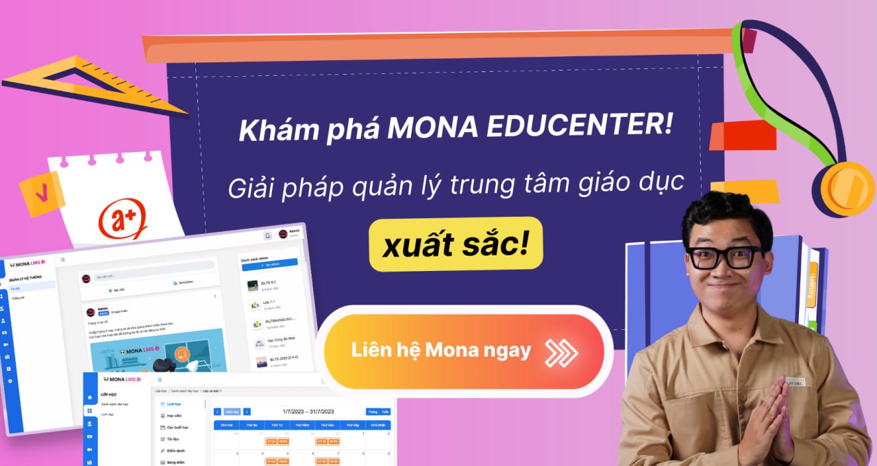 Tìm hiểu MONA Educenter là gì