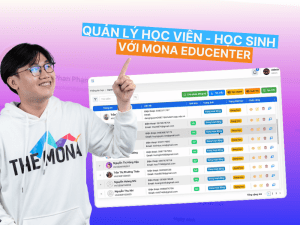Hướng dẫn quản lý học viên hiệu quả trên phần mềm MONA LMS
