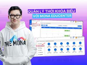 Hướng dẫn quản lý thời khóa biểu trên phần mềm MONA LMS