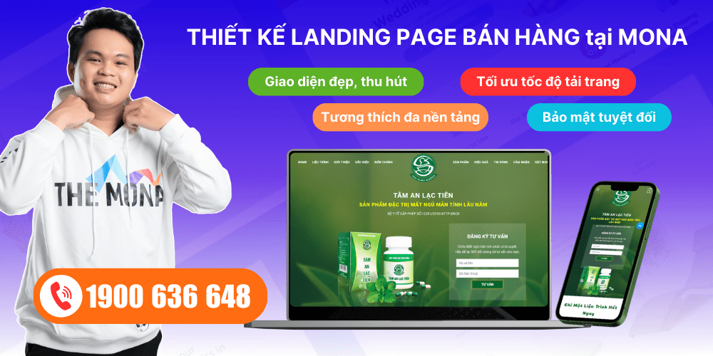 Thiết kế Landing page bán hàng tăng chuyển đổi tại MONA