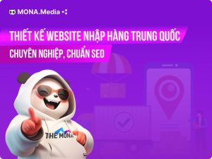 Thiết kế website nhập hàng Trung Quốc chuyên nghiệp, chuẩn SEO
