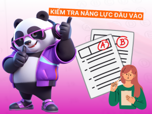Các hình thức kiểm tra năng lực đầu vào của học viên tại trung tâm