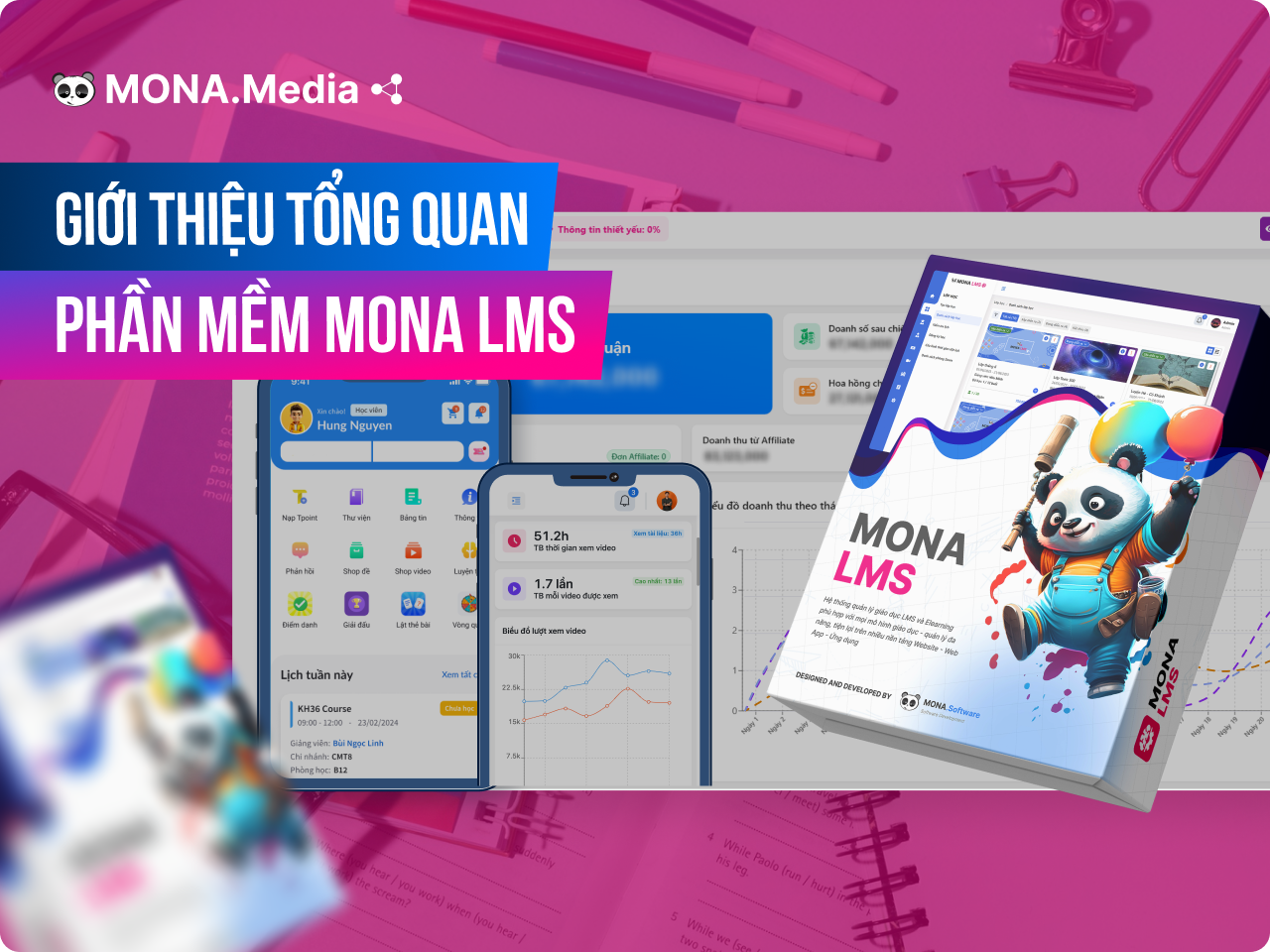 Giới thiệu phần mềm MONA LMS