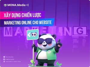 Hướng dẫn xây dựng chiến lược Marketing Online cho website hiệu quả