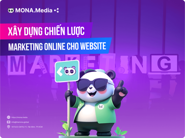 Hướng dẫn xây dựng chiến lược Marketing Online cho website hiệu quả