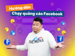 Hướng Dẫn Tự Chạy Quảng Cáo Facebook Đơn Giản Và Hiệu Quả