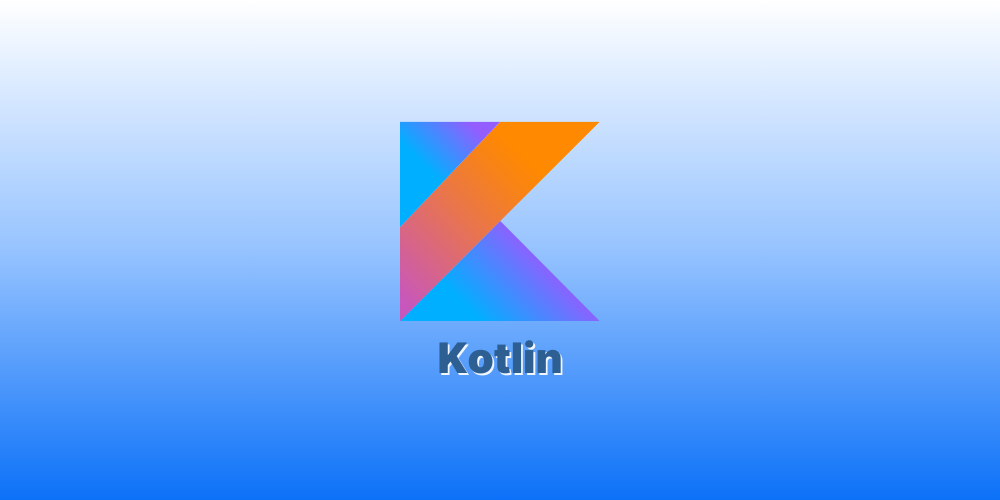Kotlin là Ngôn ngữ lập trình app Android 