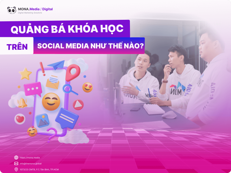 Quảng bá khóa học trên các Social Media như thế nào hiệu quả?