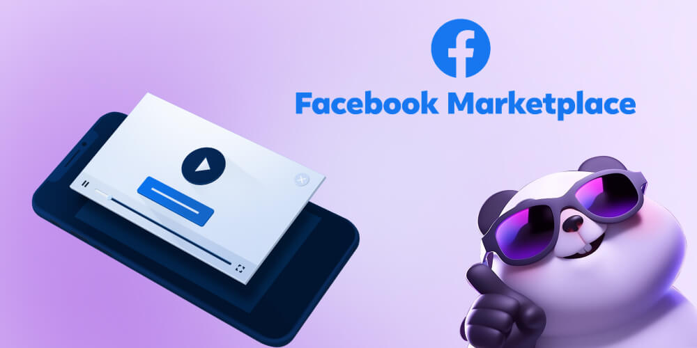 Kích thước video quảng cáo facebook trên facebook marketplace