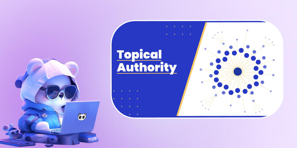 Topic Authority là gì