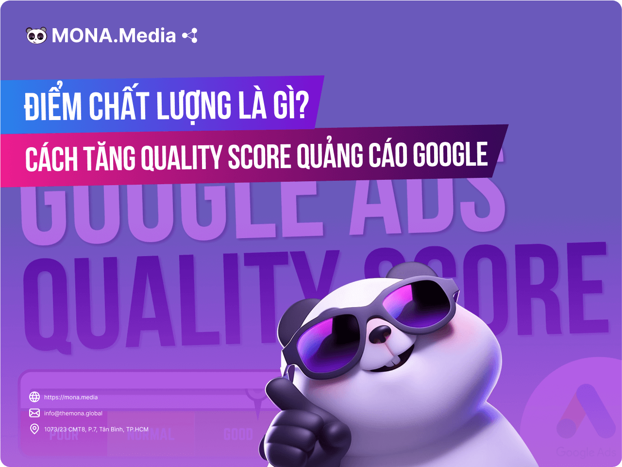Điểm chất lượng là gì? Cách tăng Quality Score quảng cáo Google