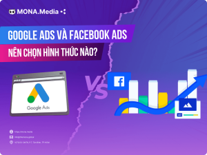 Google Ads và Facebook Ads: Doanh nghiệp nên chọn hình thức nào?