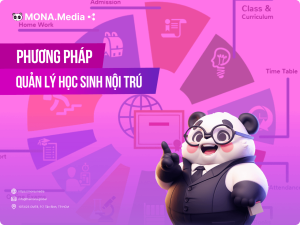 Phương pháp quản lý học sinh nội trú ở các trường học hiện nay