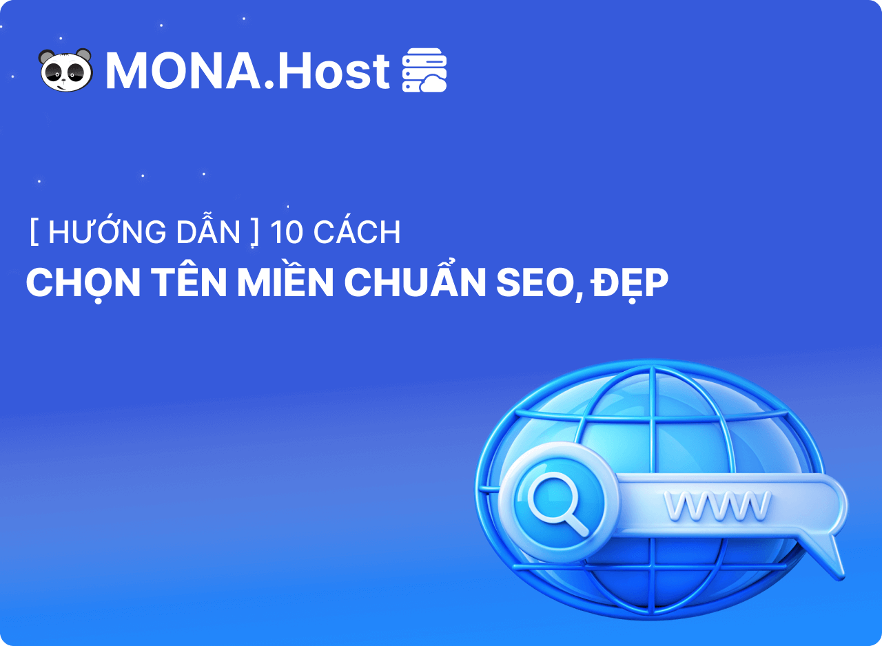 Hướng dẫn cách chọn tên miền phù hợp cho website