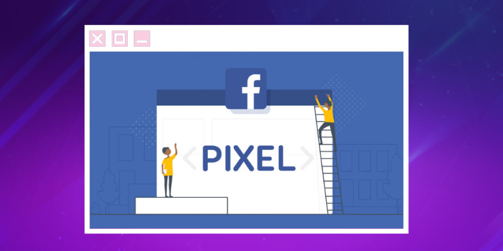 Chuẩn bị Facebook Pixel khi chạy quảng cáo chuyển đổi