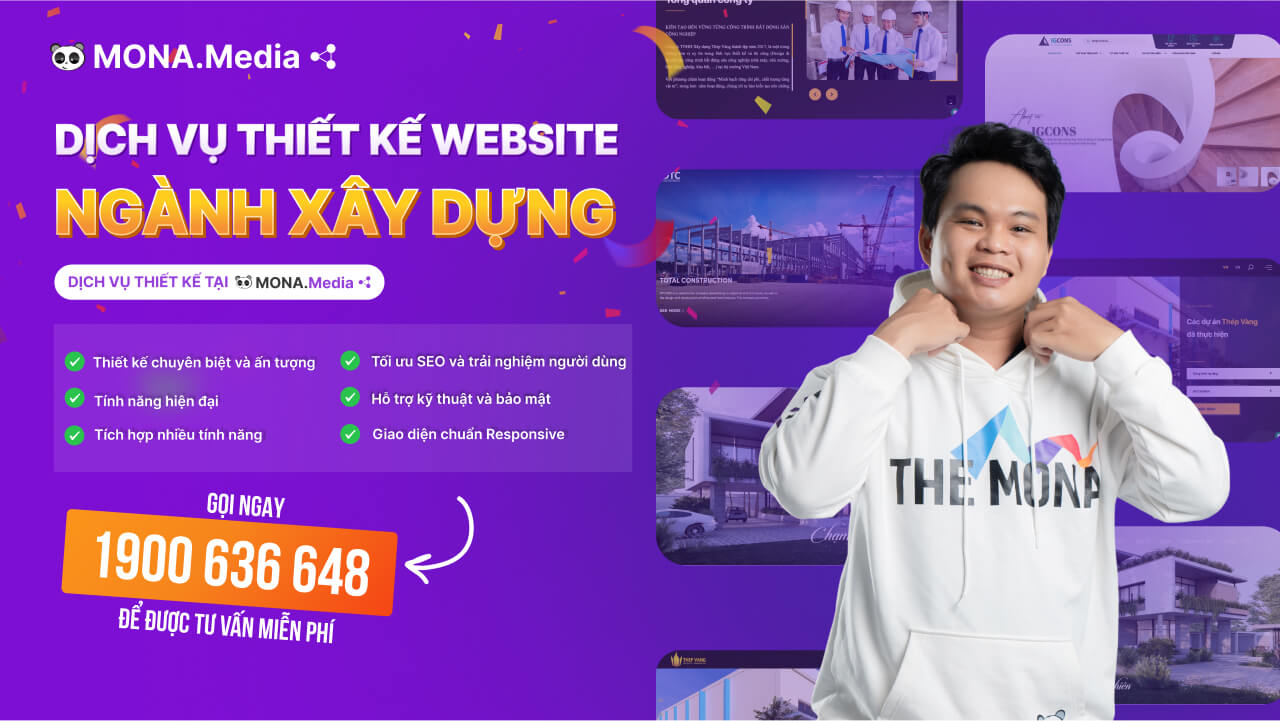 Dịch vụ thiết kế website ngành xây dựng tại MONA Media