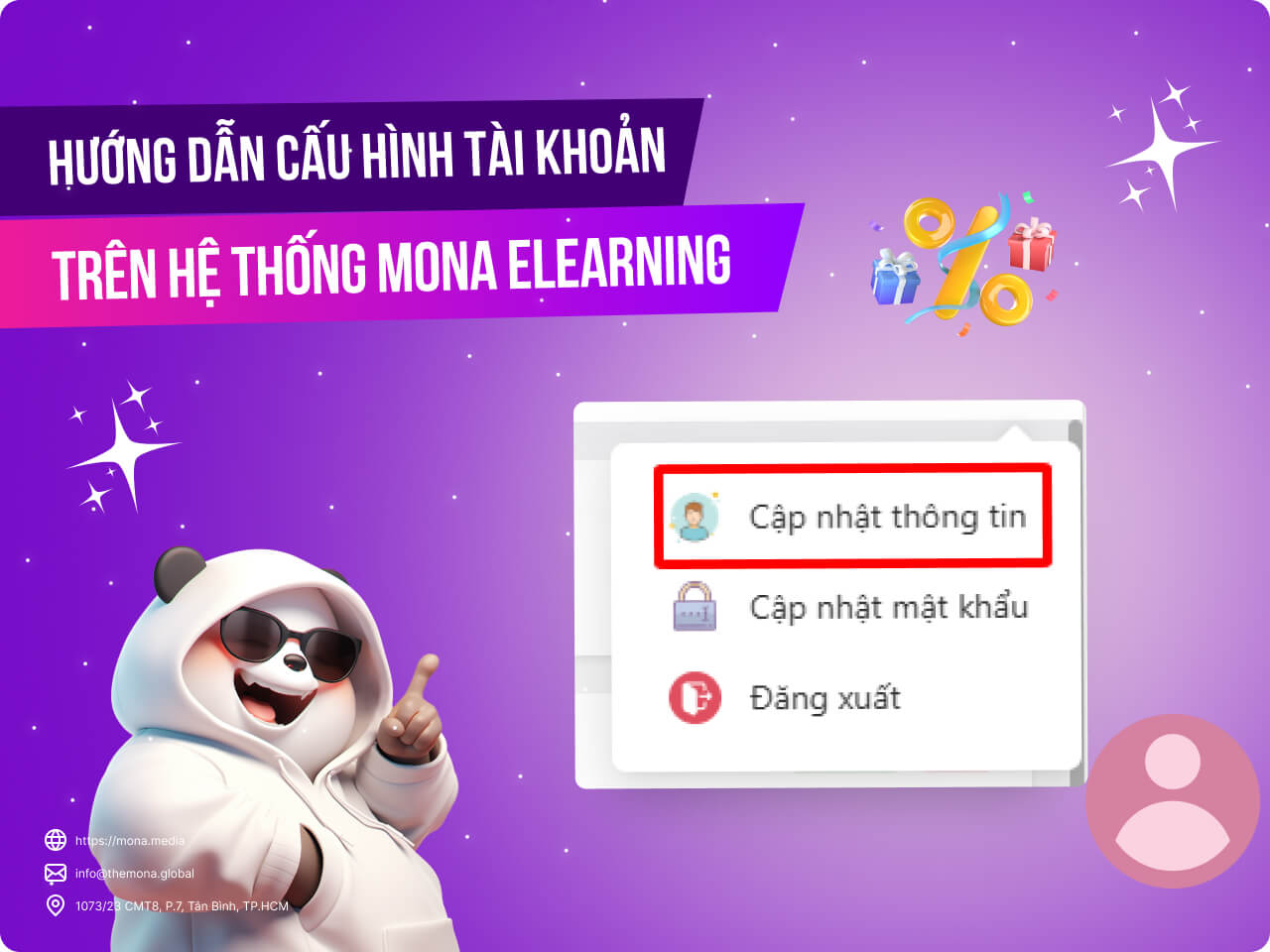 Hướng dẫn cấu hình tài khoản MONA Elearning