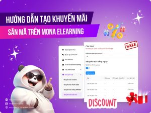 Hướng dẫn tạo khuyến mãi săn mã trên MONA Elearning
