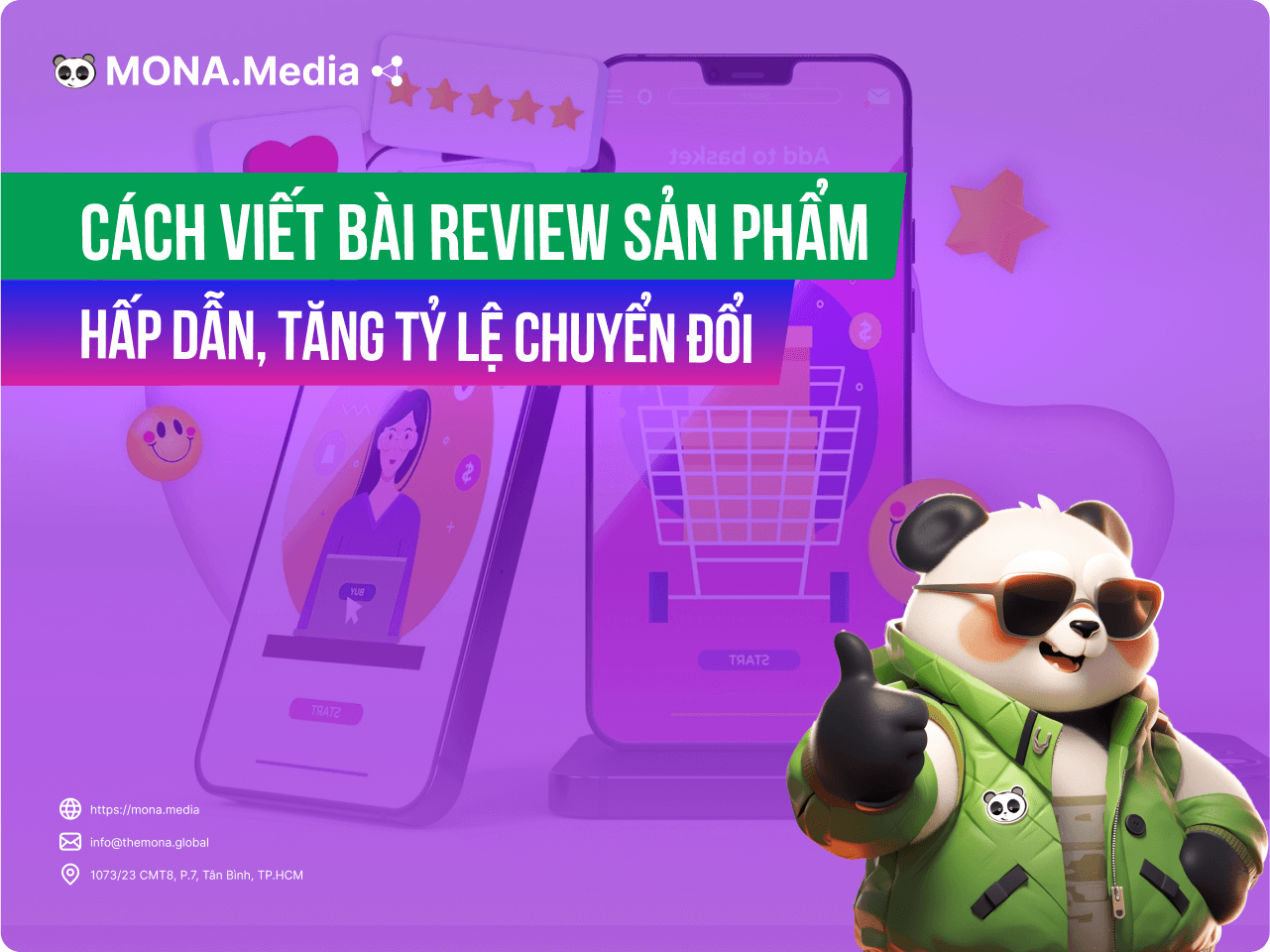 Cách viết bài review sản phẩm hấp dẫn, tăng tỷ lệ chuyển đổi