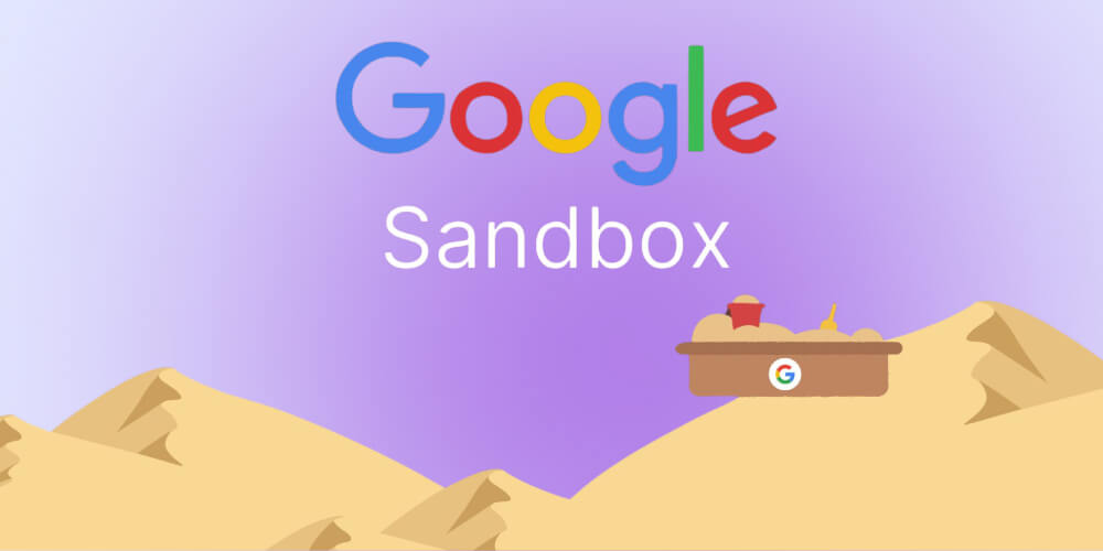 Google sandbox là gì