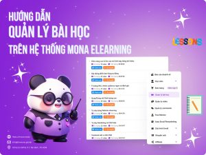 Hướng dẫn quản lý bài học trên hệ thống MONA Elearning