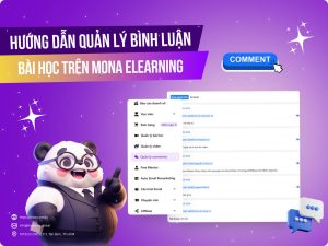 Hướng dẫn quản lý bình luận bài học trên MONA Elearning