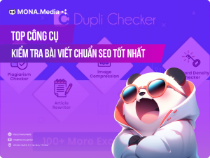 10 Công cụ kiểm tra bài viết chuẩn SEO phổ biến nhất