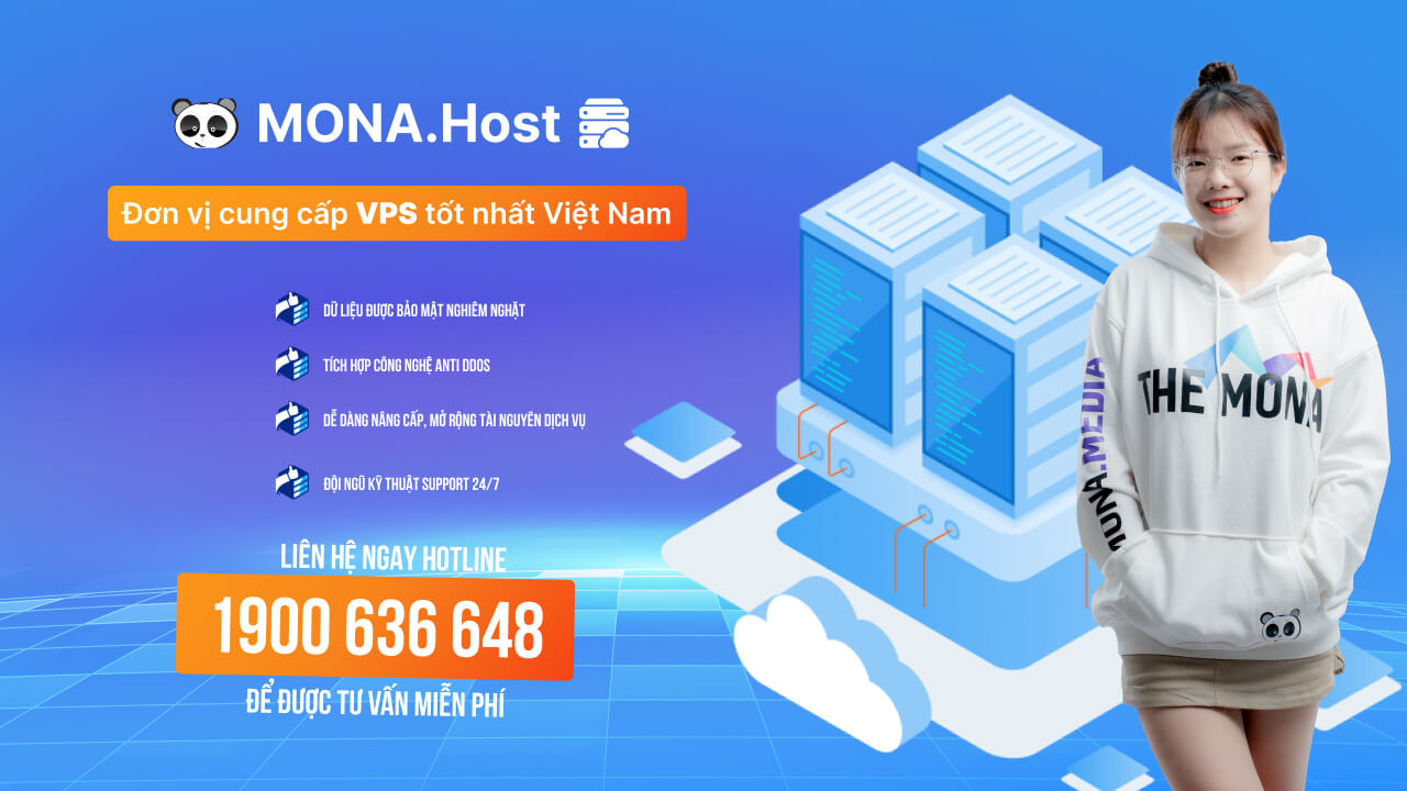 MONA Media đơn vị cung cấp VPS uy tín