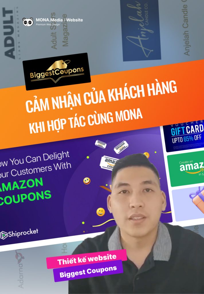 Video Anh Nguyễn Văn Hải, CEO Biggest Coupons kể về dự án làm cùng MONA