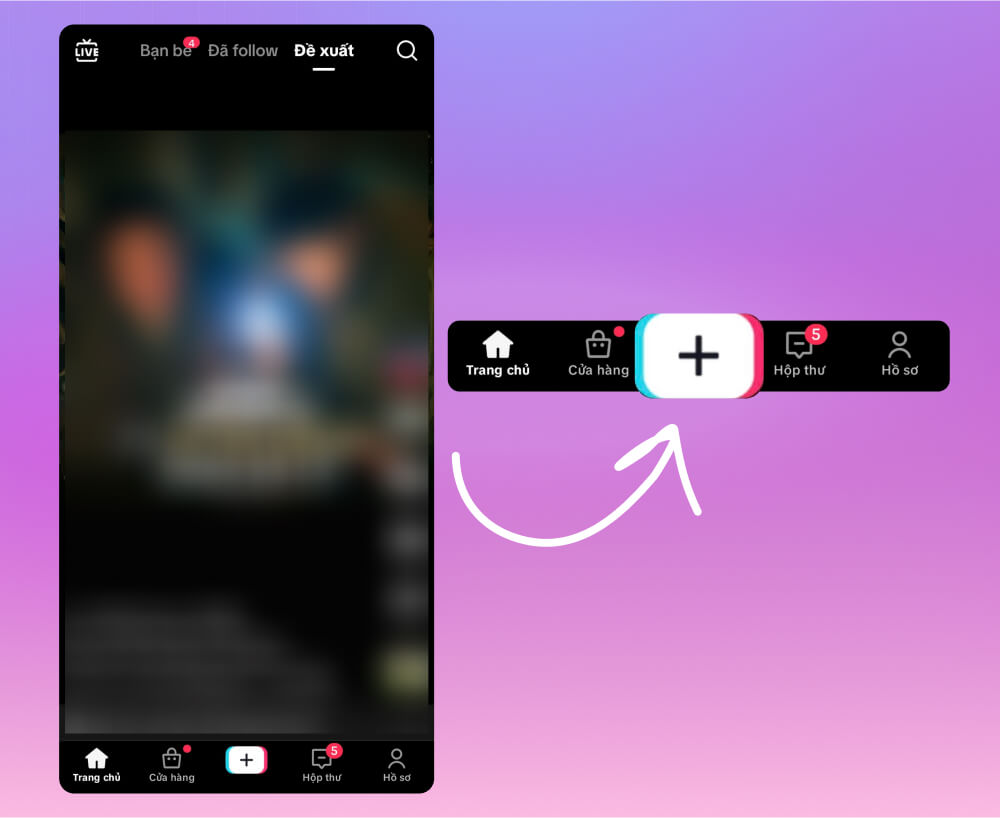 Cách mở TikTok tạo video