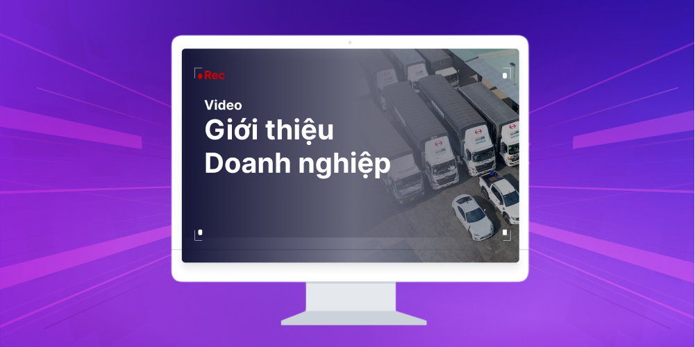 Quay video giới thiệu doanh nghiệp