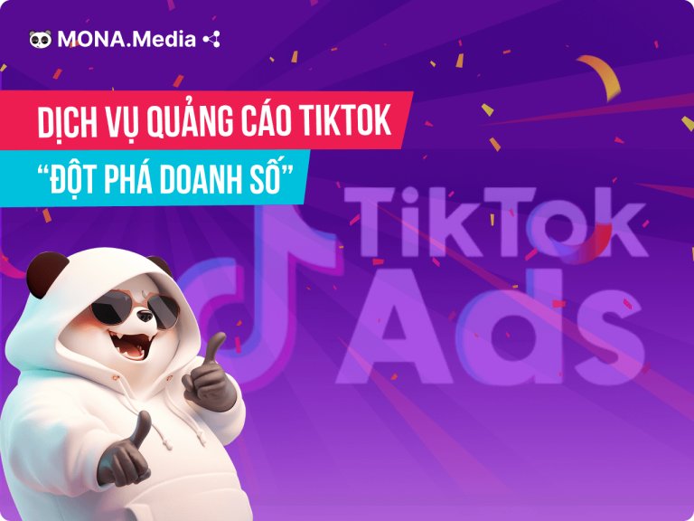 Bảng giá dịch vụ quảng cáo TikTok tối ưu chi phí, đột phá doanh số