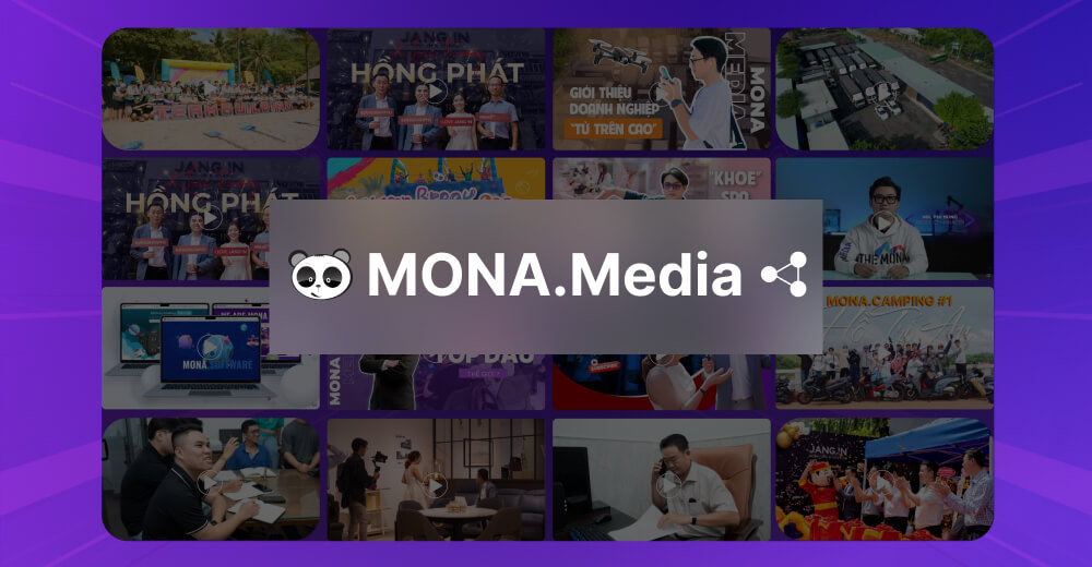 Công ty làm phim quảng cáo uy tín tại MONA Media