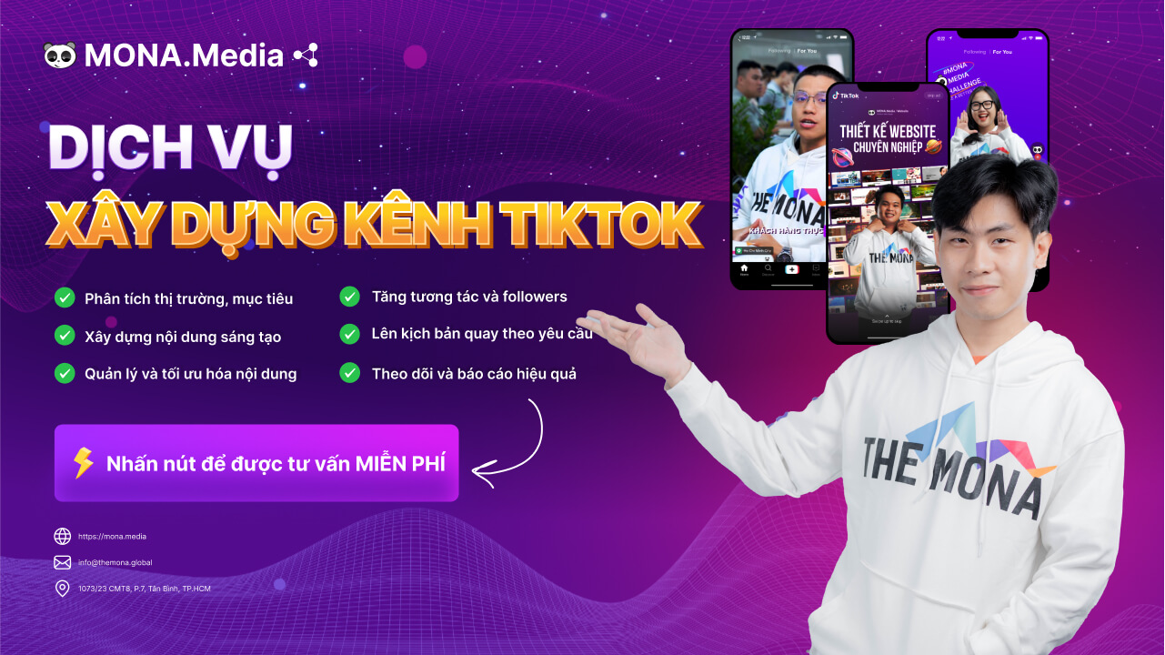 Dịch vụ xây kênh TikTok chuyên nghiệp tại MONA Media