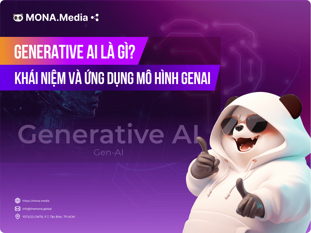 Generative AI là gì? Khái niệm và ứng dụng mô hình GenAI