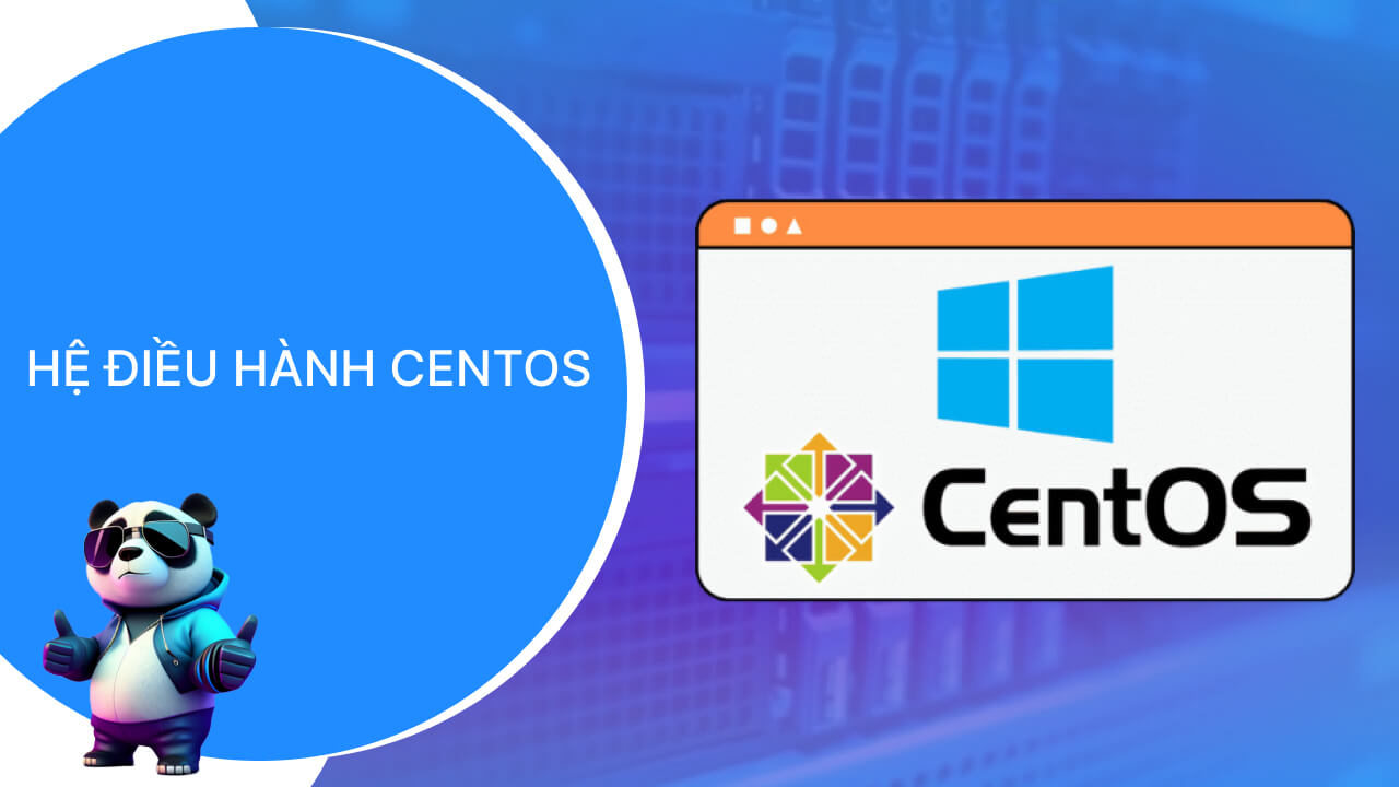 Hệ điều hành CentOS (Linux)