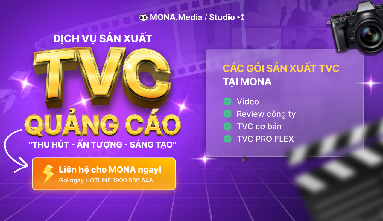 Dịch vụ sản xuất TVC quảng cáo tại MONA Media