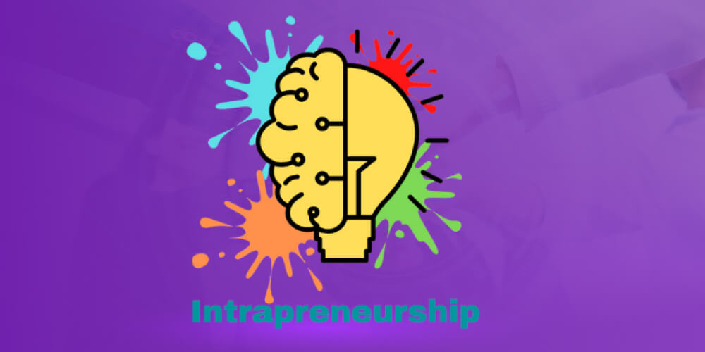 Lợi ích của Intrapreneurship đối với hoạt động khởi nghiệp