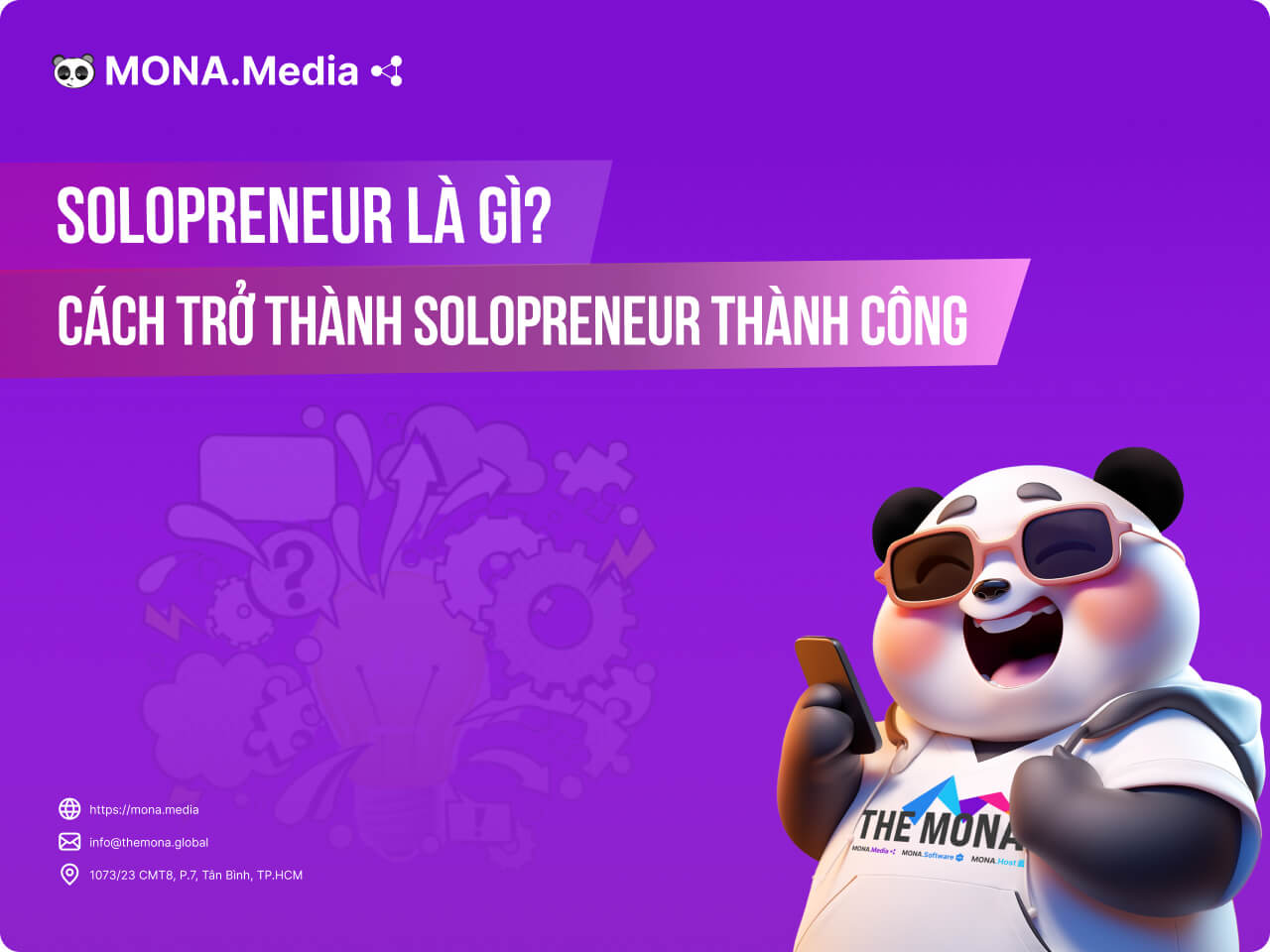 Solopreneur là gì? Cách trở thành Solopreneur thành công